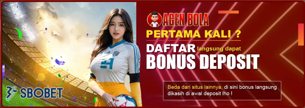 Agen judi bola terpercaya Panduan Memilih dan Menang